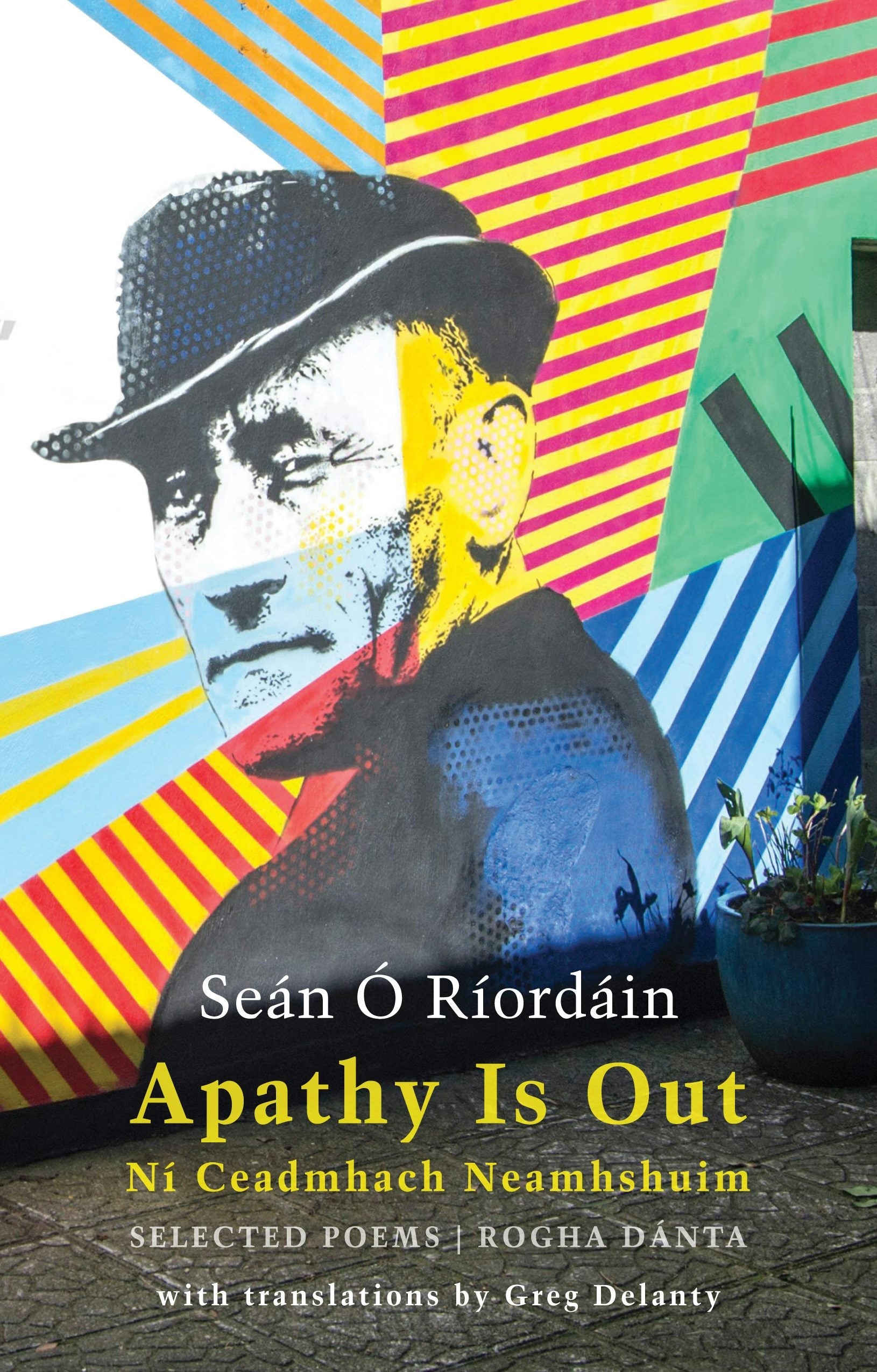 Book cover image for Apathy Is Out: Selected Poems ISBN: 9781780375366